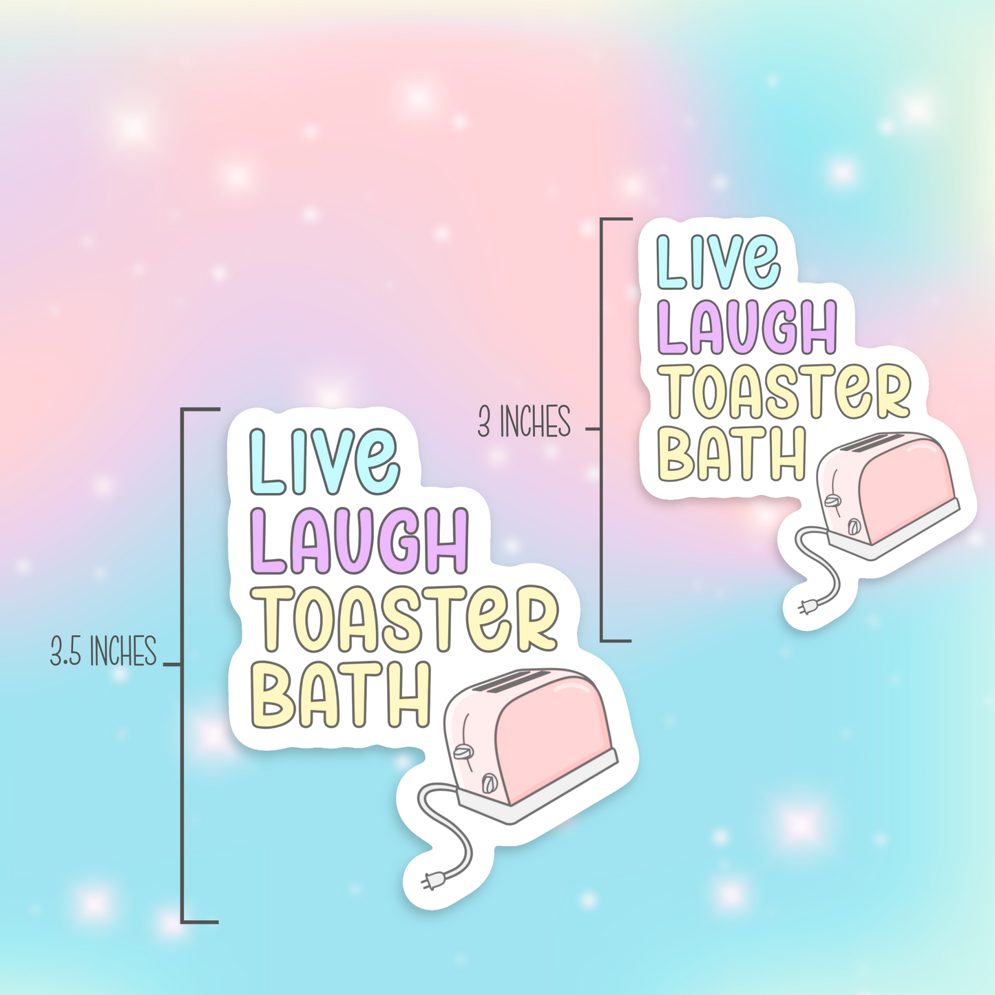 Live Laugh Toaster Bath Vinyl Sticker