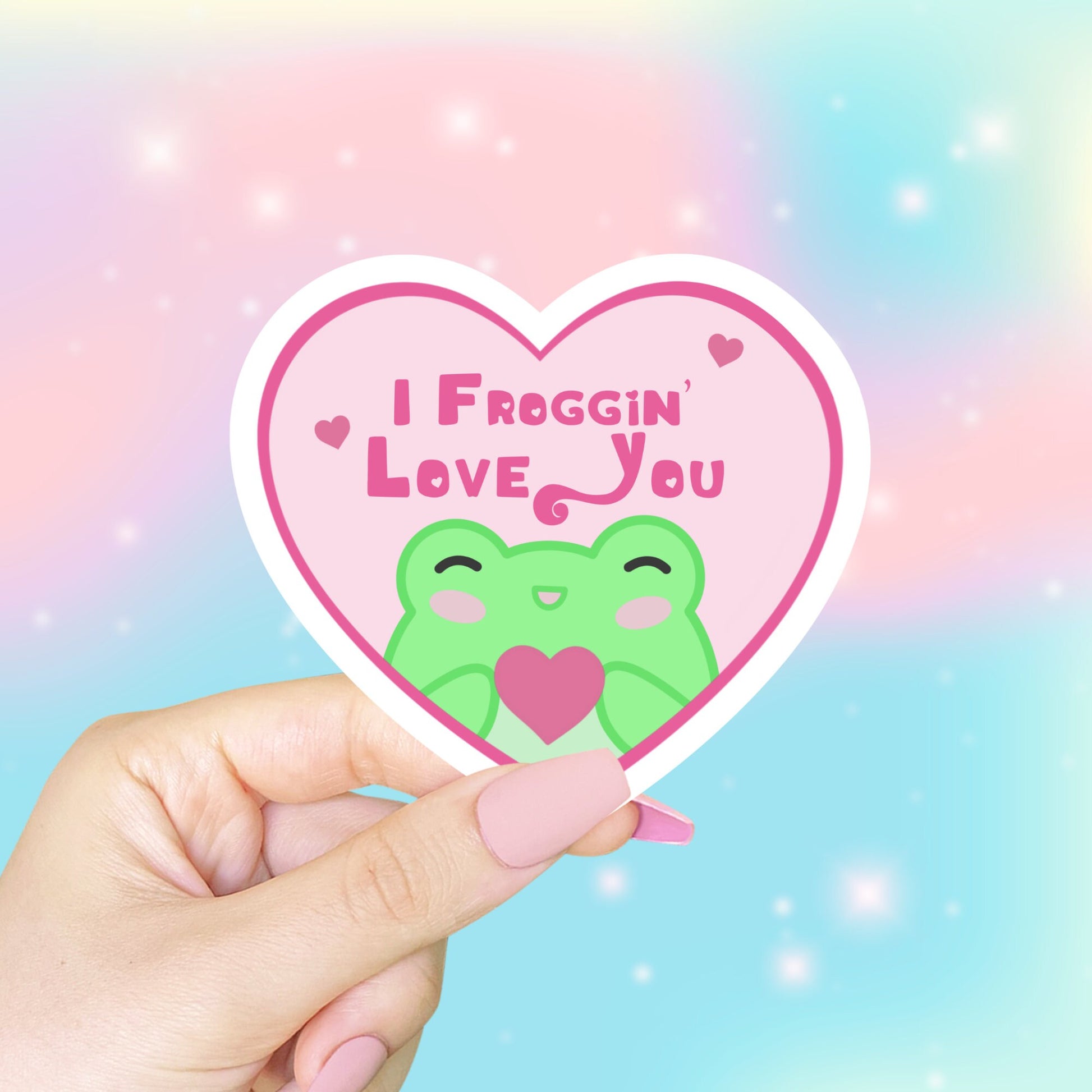 Froggin' Love You Cute Frog Sticker, Dark Humor Sticker, Anxiety Sticker, Frog Lover Gift Sticker, Water Resistant Sticker, Cute Sticker