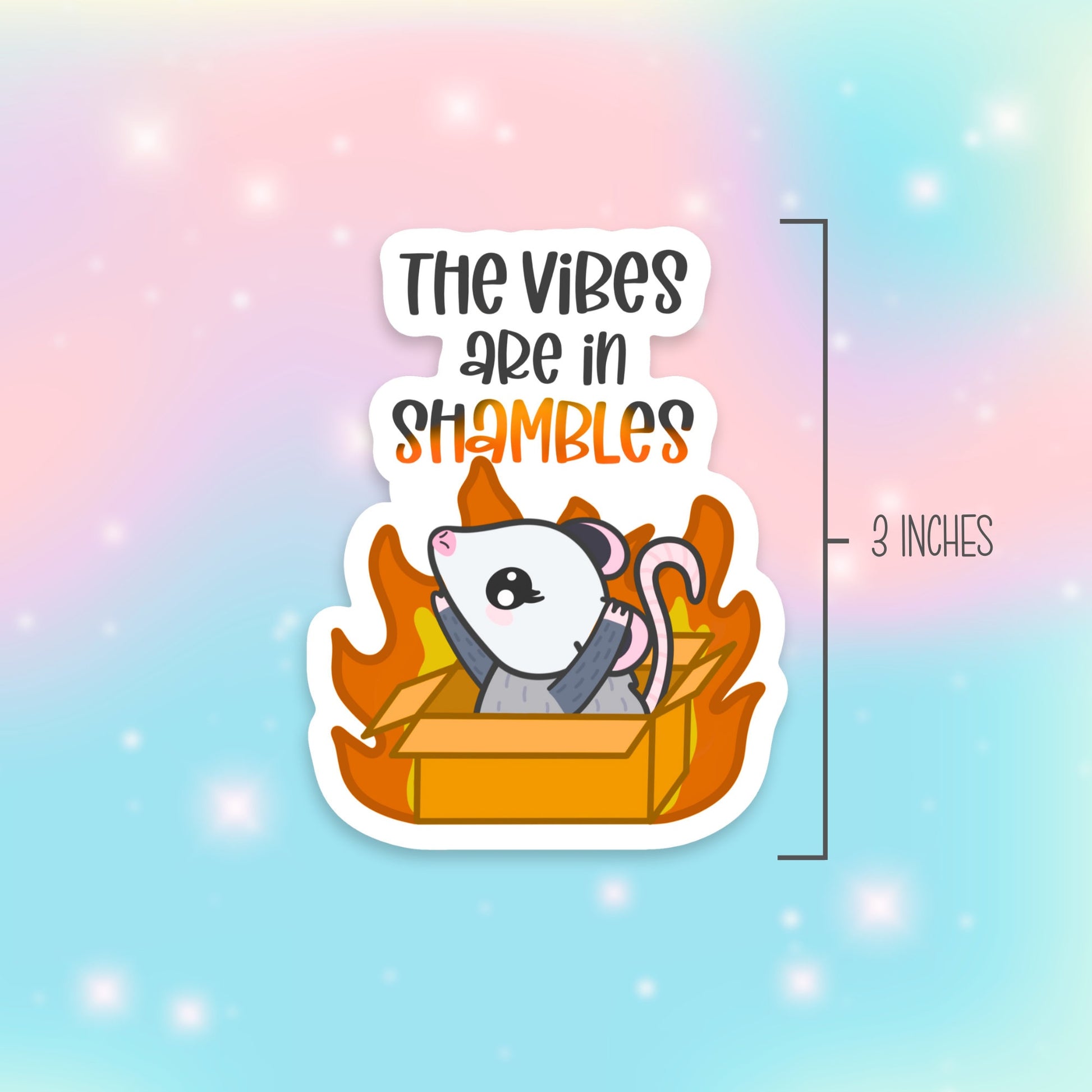 The Vibes Are In Shambles Cute Possum Sticker, Dark Humor Sticker, Funny Stickers for Women, Waterproof Water Bottle Sticker, Gen Z Humor